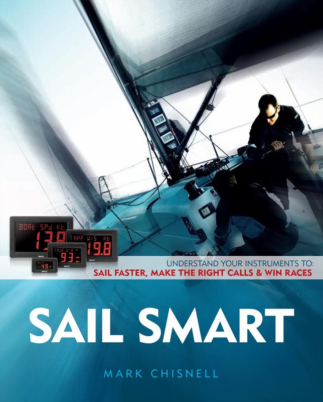 Sail Smart by Mark Chisnell photo copyright Fernhurst Books taken at  and featuring the  class
