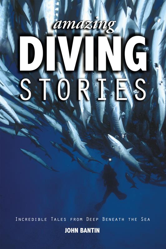 Amazing Diving Stories photo copyright Fernhurst Books taken at  and featuring the  class