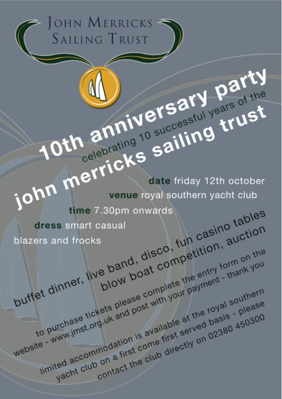 The forthcoming John Merricks Sailing Trust 10th Anniversary Party photo copyright JMST taken at Royal Southern Yacht Club and featuring the JMST class