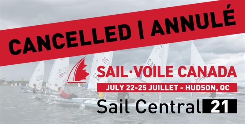 Sail Canada announces the cancellation of Sail Central photo copyright Sail Canada taken at Hudson Yacht Club and featuring the ILCA 7 class