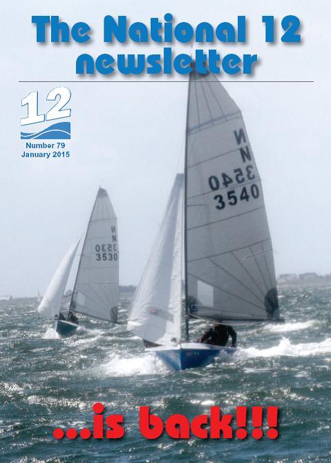 N12 newsletter Cover photo copyright National Twelve Owners Association taken at  and featuring the National 12 class