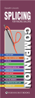 Splicing Companion for Racing Sailors by Gareth Lincoln