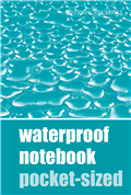 Waterproof Notebook Pocket-Sized