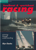 Keelboat & Sportsboat Racing by Glyn Charles