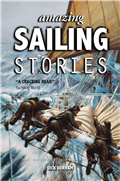 Amazing Sailing Stories by Dick Durham