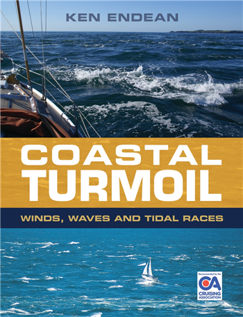 Coastal Turmoil - Winds, waves and tidal races by Ken Endean