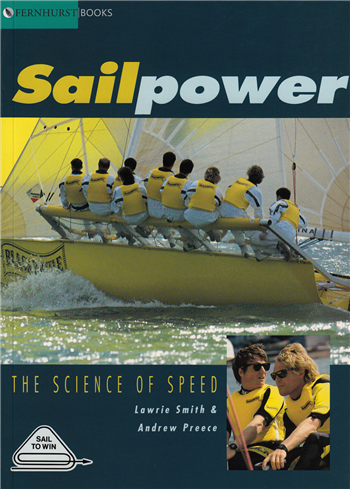 Sailpower by Lawrie Smith & Andrew Preece