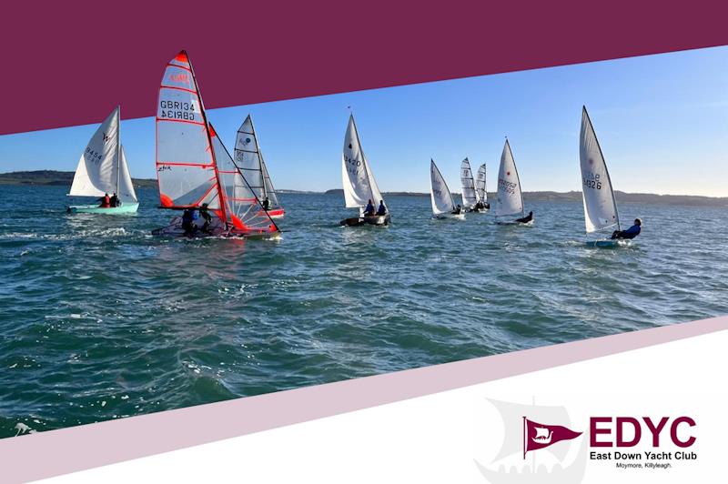 Dinghy Regatta at East Down YC planned for late May bank holiday photo copyright EDYC taken at East Down Yacht Club and featuring the Dinghy class