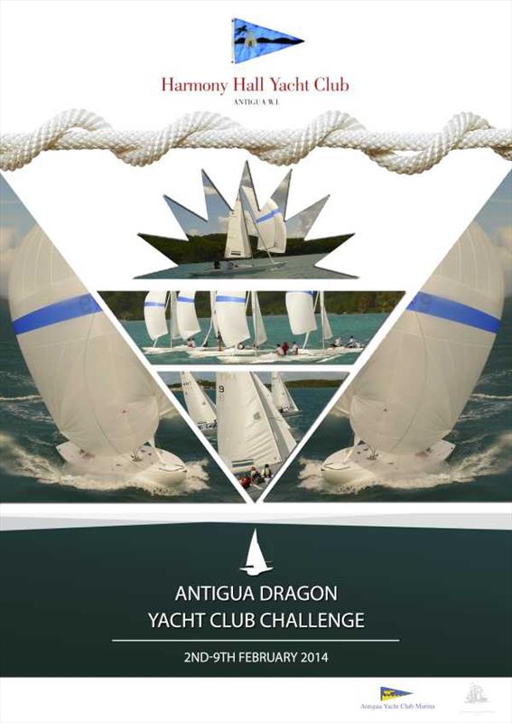 Antigua Dragon YC Challenge photo copyright Harmony Hall Yacht Club taken at Harmony Hall Yacht Club and featuring the Dragon class