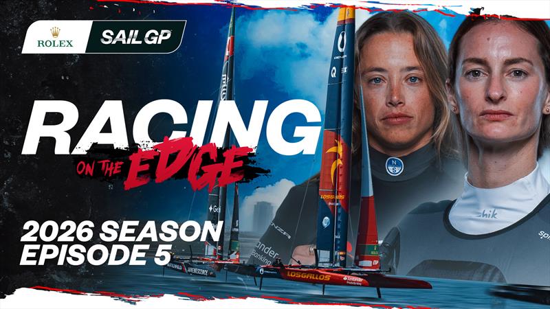 Racing on the Edge 2026 Season Episode 5 photo copyright SailGP taken at  and featuring the F50 class