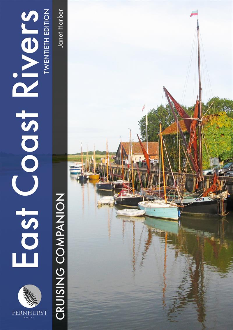 East Coast Rivers Cruising Companion 20th edition photo copyright Fernhurst Books taken at  and featuring the  class