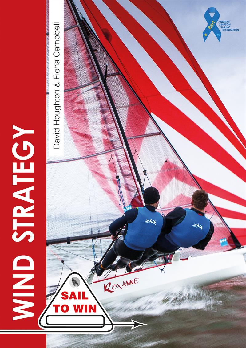 Wind Strategy by David Houghton & Fiona Campbell photo copyright Fernhurst Books taken at  and featuring the  class