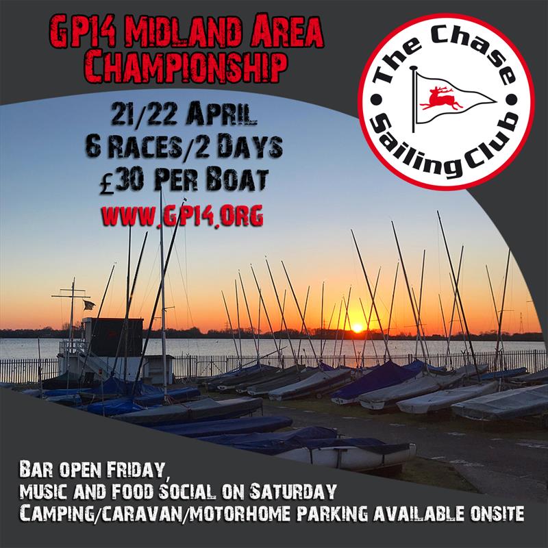GP14 Midland Area Championship poster photo copyright CSC taken at Chase Sailing Club and featuring the GP14 class