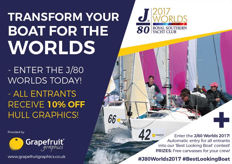 Transform your boat for the J/80 Worlds photo copyright Grapefruit Graphics taken at Royal Southern Yacht Club and featuring the  class