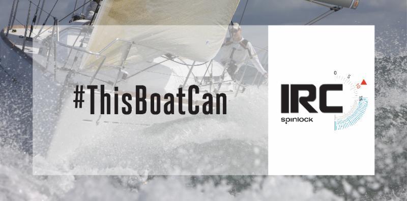 IRC #ThisBoatCan campaign photo copyright RORC Rating Office taken at Royal Ocean Racing Club Rating Office and featuring the IRC class