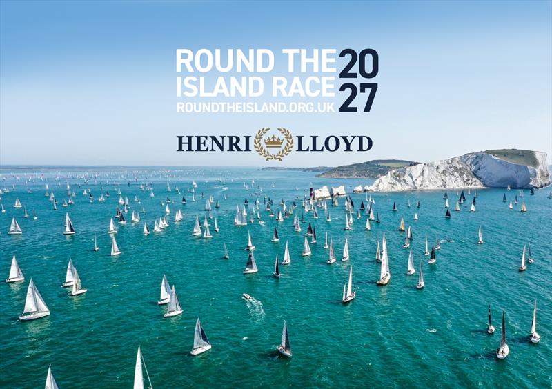 Island Sailing Club and Round the Island Race 2027 announce Henri-Lloyd as official partner - photo © Island Sailing Club