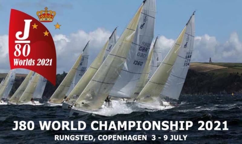 J/80 World Championship preview photo copyright j80worlds2021.com taken at Royal Danish Yacht Club and featuring the J80 class