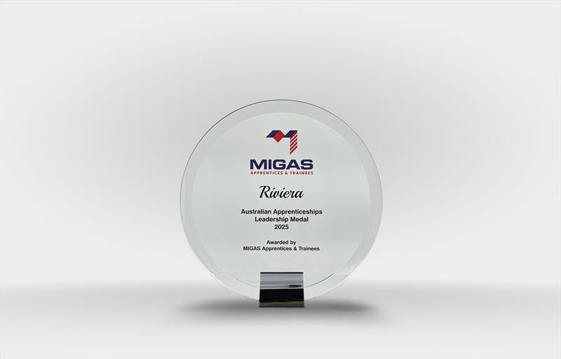 Riviera was presented with the Australian Apprenticeships Leadership Medal 2025, highlighting the company's commitment to shaping the future of young Australians photo copyright Riviera Australia taken at  and featuring the Marine Industry class