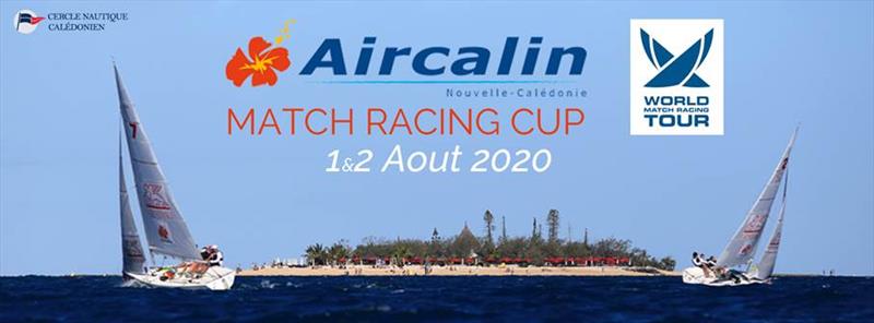Aircalin Match Racing Cup 2020 photo copyright Laurence Bouchet taken at Cercle Nautique Calédonien and featuring the Match Racing class