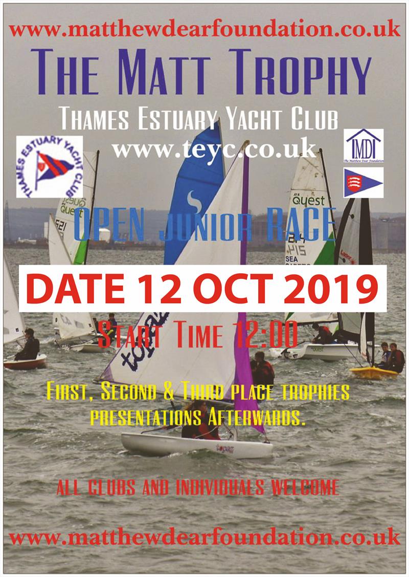 The Matt Trophy 2019 photo copyright Matthew Dear Foundation taken at Thames Estuary Yacht Club