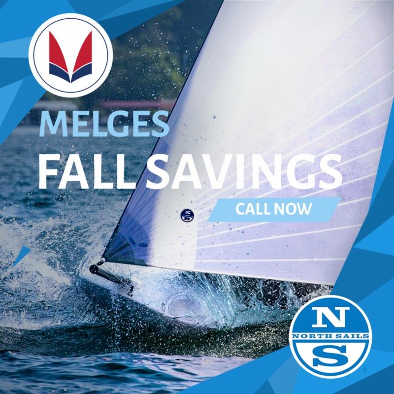 Melges Fall Savings photo copyright Melges Performance Sailboats taken at 