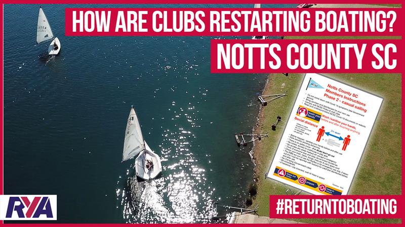 How are clubs restarting boating? Notts County SC photo copyright NCSC / RYA taken at Notts County Sailing Club