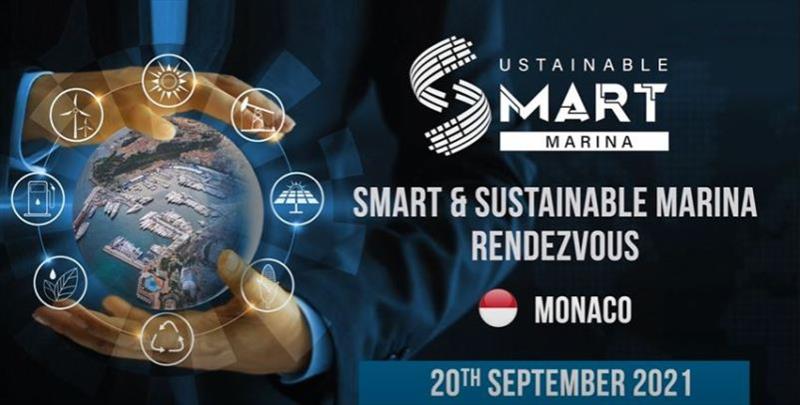 Monaco Smart & Sustainable Marina Rendezvous photo copyright Yacht Club de Monaco taken at Yacht Club de Monaco