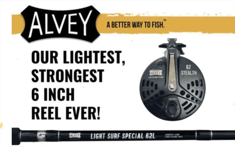 Introducing the Stealth 62 photo copyright Alvey Reels taken at 