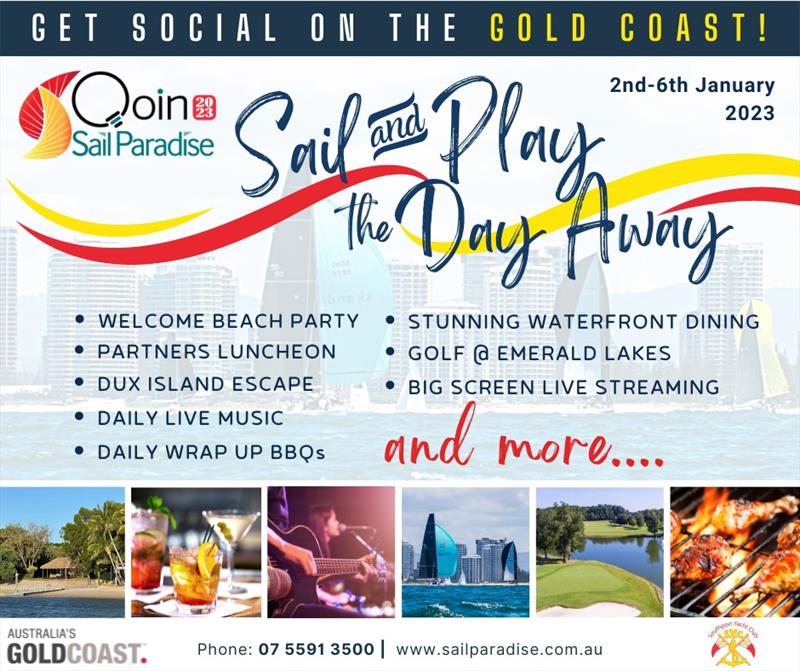 Qoin Sail Paradise 2023 - 'Off Water' activities photo copyright Southport Yacht Club taken at 