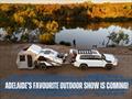© Adelaide 4WD and Adventure Show