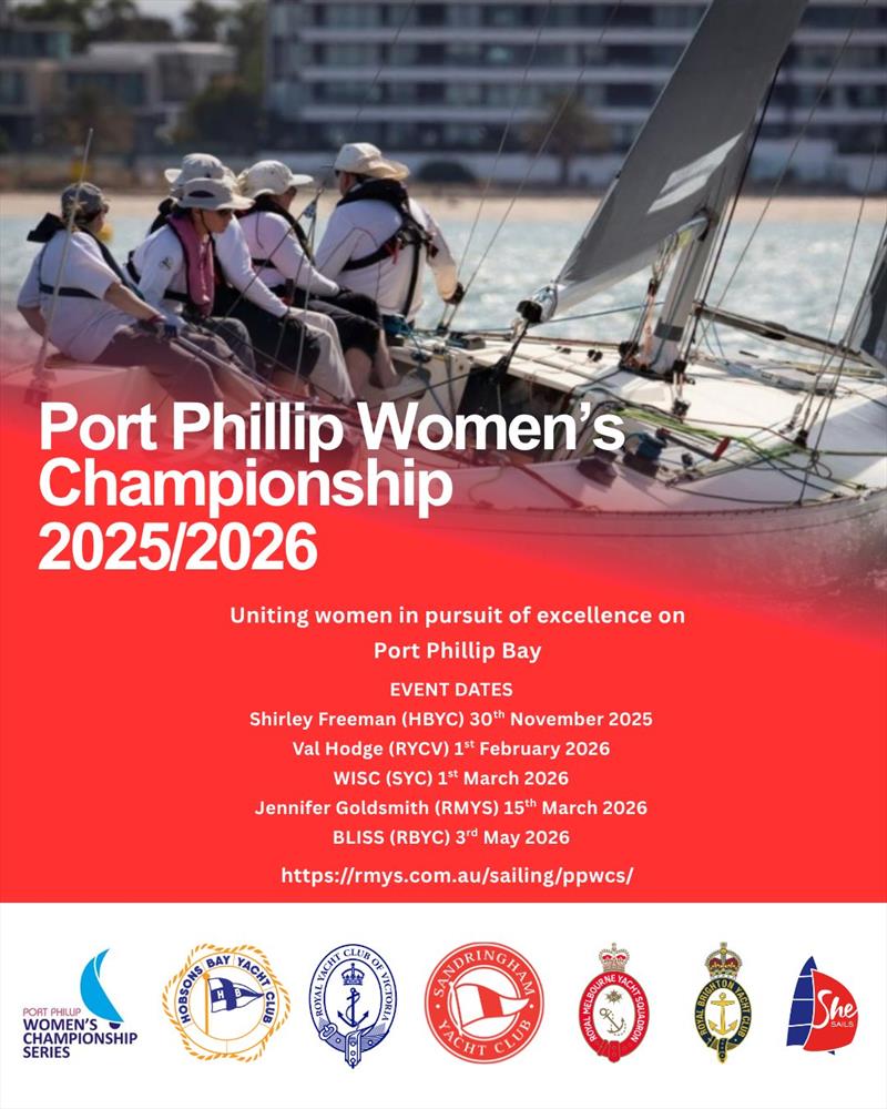 Port Phillip Women's Championship Series 2025-2026 poster photo copyright PPWCS taken at Royal Melbourne Yacht Squadron