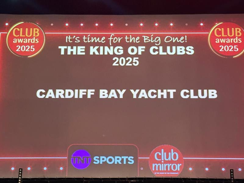 Cardiff Bay Yacht Club wins 'The King of Clubs' 2025 - photo © CBYC