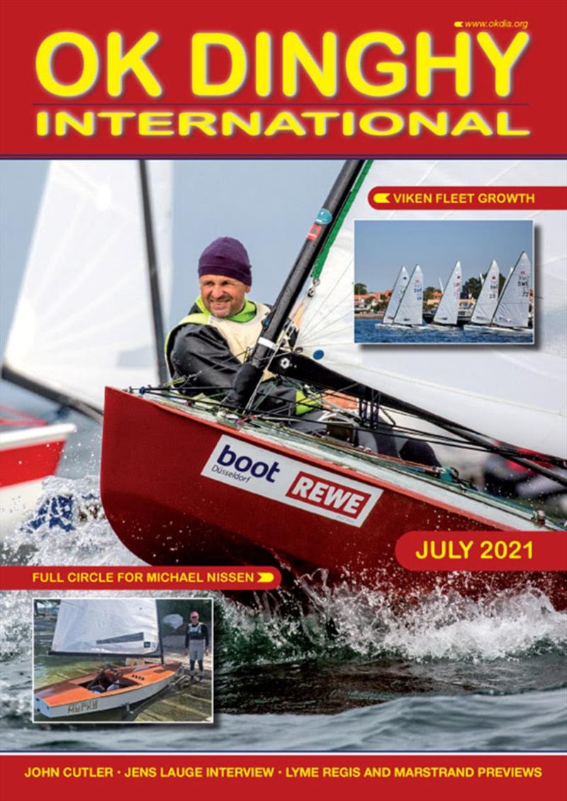 OK Dinghy class July 2021 magazine photo copyright Robert Deaves taken at  and featuring the OK class