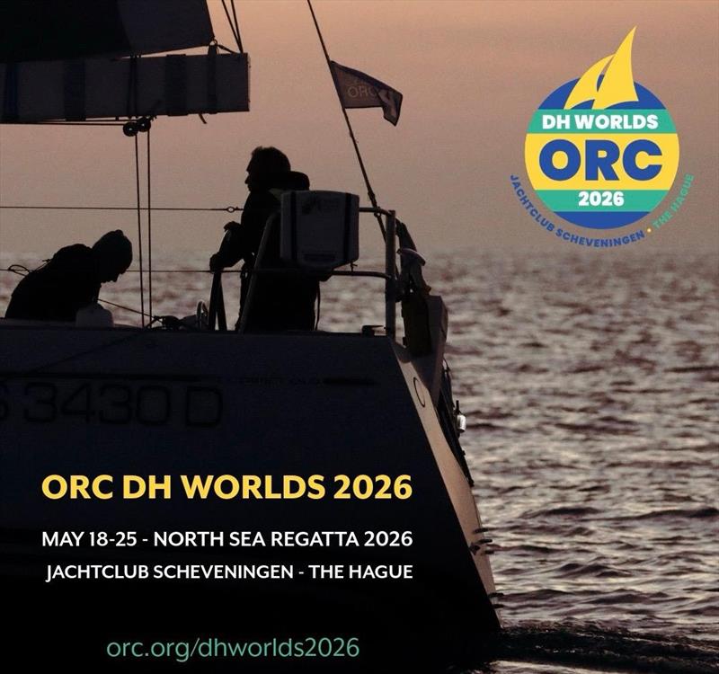Scheveningen to host ORC Double Handed World Championship 2026 during the North Sea Regatta - photo © Offshore Racing Congress