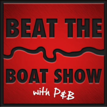 Beat The Boat Show!