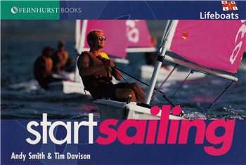 Start Sailing by Andy Smith & Tim Davison