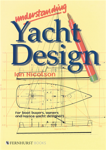 Understanding Yacht Design by Ian Nicolson