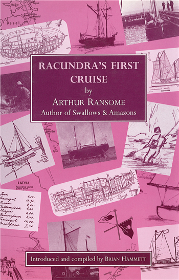 Racundra's First Cruise by Arthur Ransome