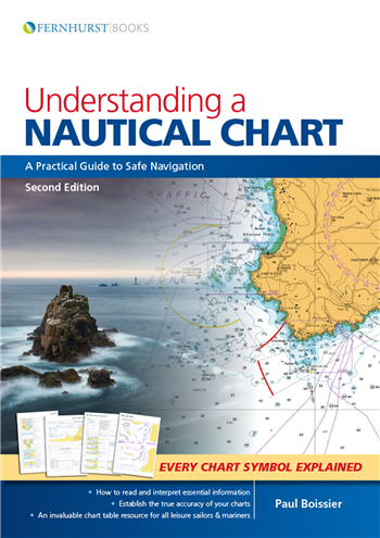 Understanding A Nautical Chart by Paul Boissier