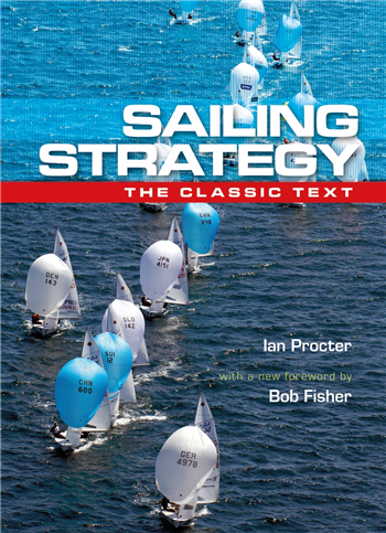  Sailing Strategy - Wind and current by Ian Proctor
