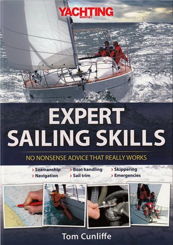 Expert Sailing Skills by Tom Cunliffe