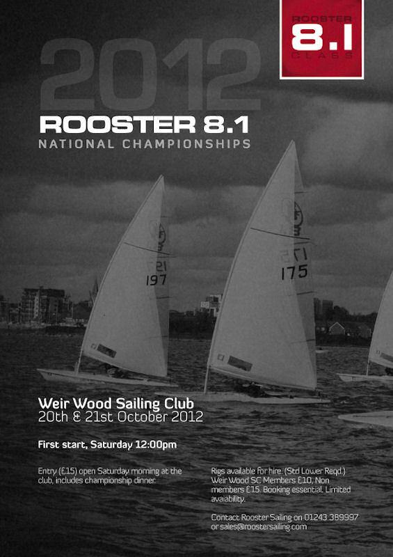 The 2012 Nationals for the Rooster 8.1 will be hosted at Weir Wood Sailing Club the weekend of 20th and 21st October photo copyright Rooster 8.1 Class Association taken at Weir Wood Sailing Club and featuring the Rooster 8.1 class