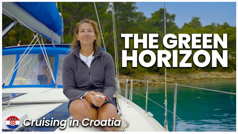 Cruising in Croatia - The Green Horizon photo copyright RYA taken at Royal Yachting Association and featuring the  class