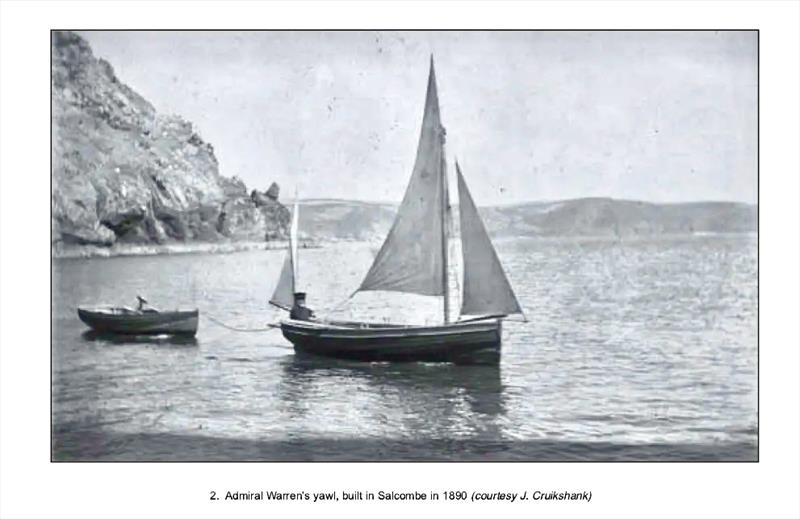 Admiral Warren's yawl, built in Salcombe in 1890 - photo © J. Cruikshank