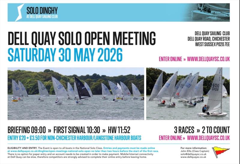 Dell Quay Solo Open Meeting poster photo copyright DQSC taken at Dell Quay Sailing Club and featuring the Solo class
