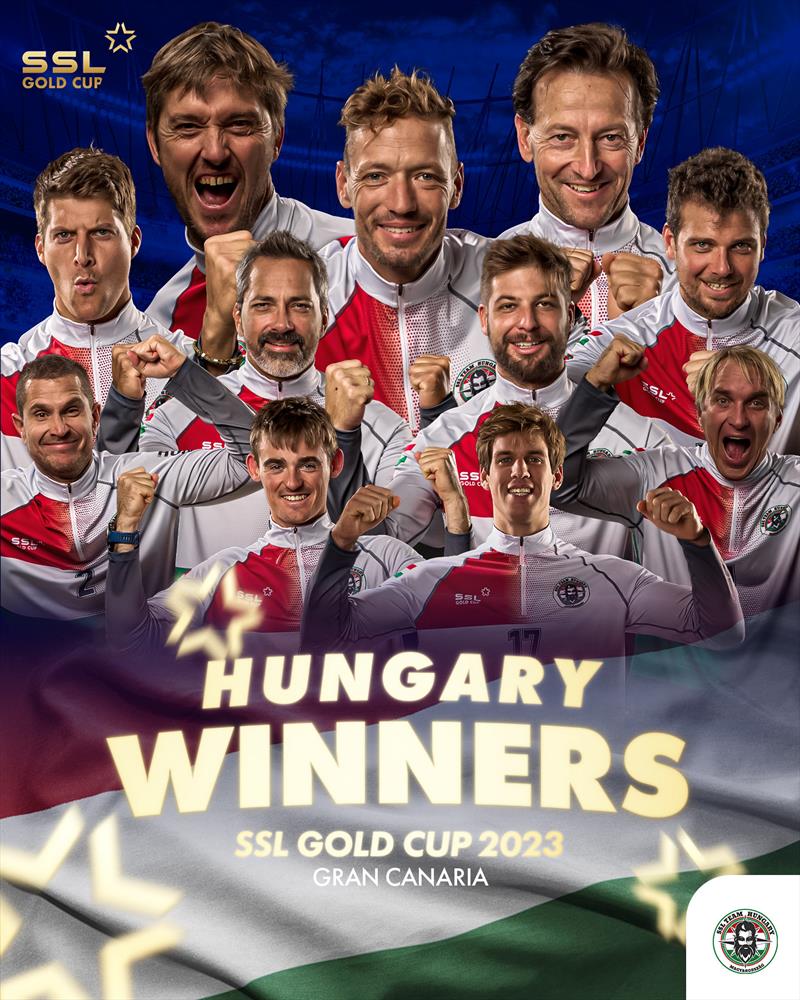 Hungary win the SSL Gold Cup photo copyright SSL Gold Cup taken at Real Federación Canaria de Vela and featuring the SSL47 class