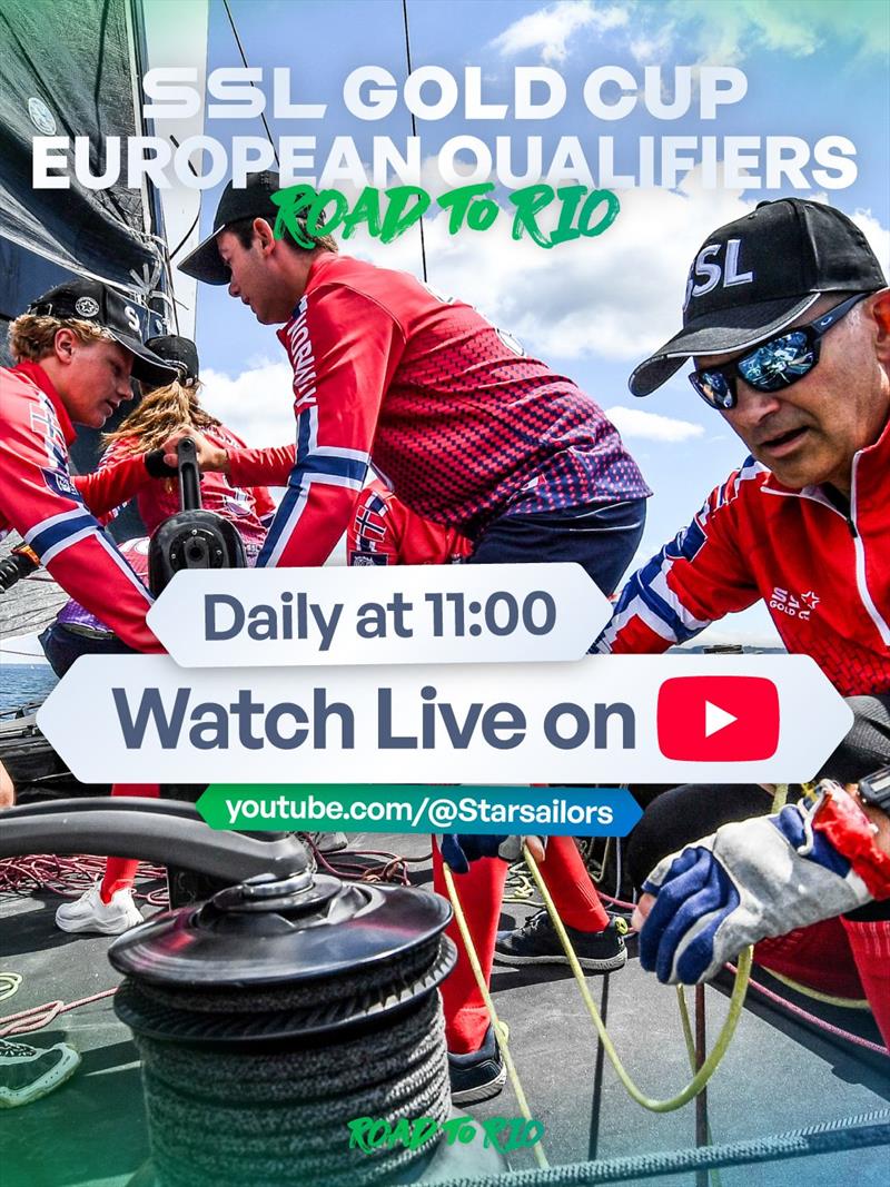 SSL Gold Cup European Qualifiers Watch Live on YouTube - photo © SSL Gold Cup