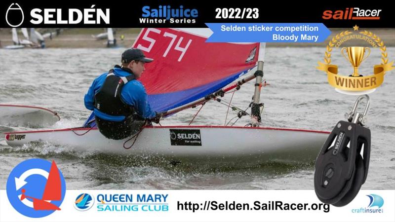 Seldén SailJuice Winter Series Bloody Mary sticker winner photo copyright Tim Olin / www.olinphoto.co.uk taken at Queen Mary Sailing Club and featuring the Topper class