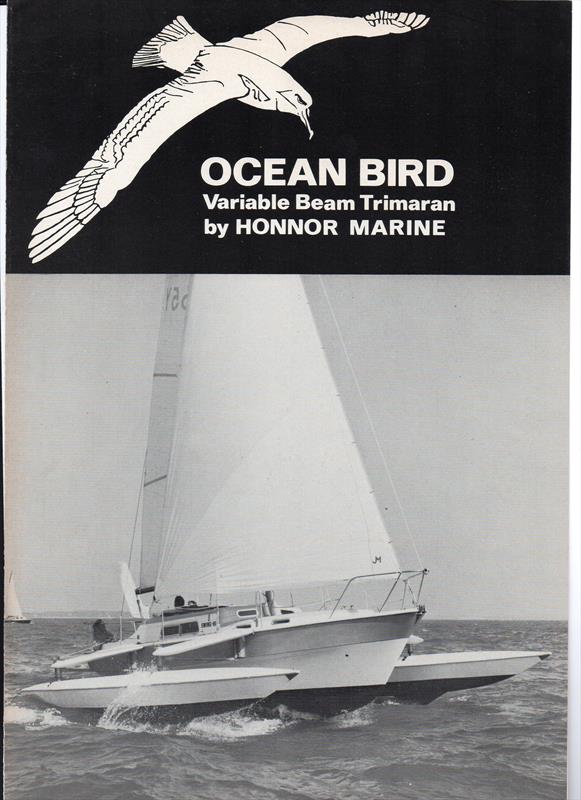 In the early days of offshore multi-hulls, Ocean Bird was seen as a fast yet reliable and manageable boat that was within the reach of many yachtsmen - photo © G. Westell