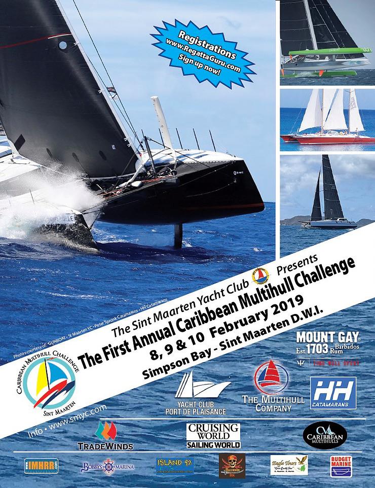 The Caribbean Multihull Challenge 2019 poster photo copyright St. Maarten Heineken Regatta taken at Sint Maarten Yacht Club and featuring the Trimaran class